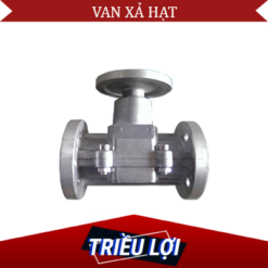 Van xả hạt - TRIEU LOI