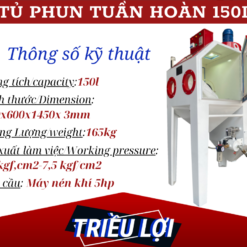 TỦ PHUN CÁT TUẦN HOÀN 150L